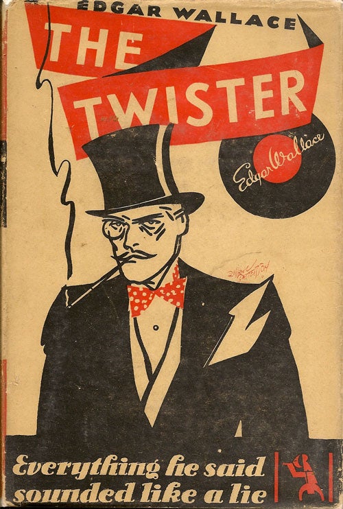Item #000481 The Twister. EDGAR WALLACE