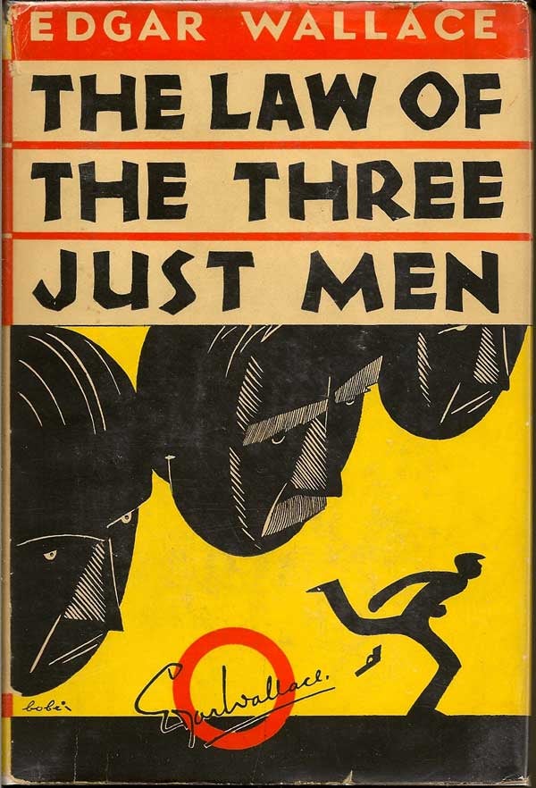 Item #000520 The Law of the Three Just Men. EDGAR WALLACE