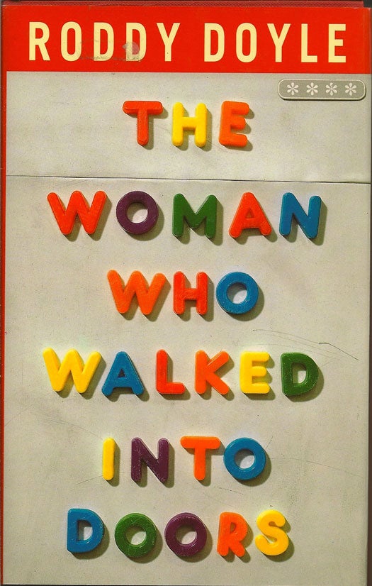 Item #005498 The Woman Who Walked Into Doors. RODDY DOYLE.