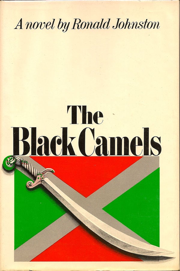 Item #006649 The Black Camels. RONALD JOHNSTON