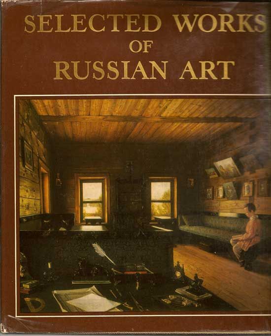 Selected Works of Russian Art | NATALIA SOKOLOVA | First edition