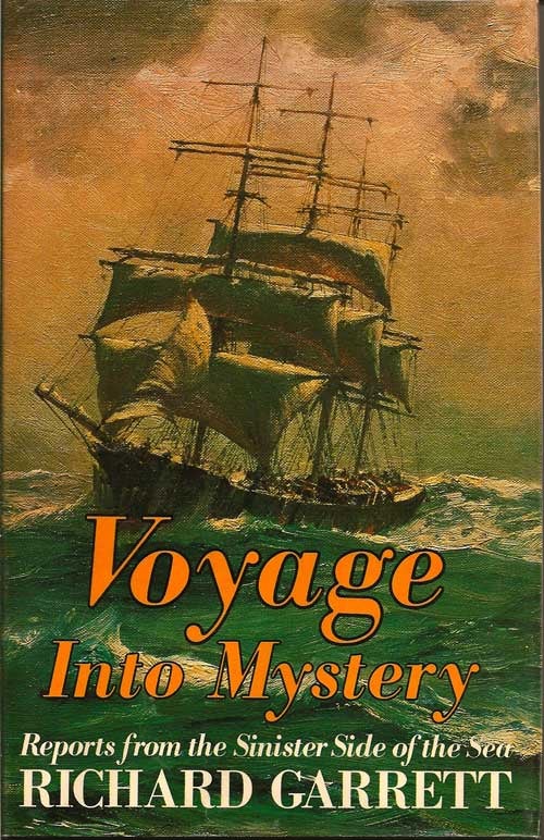 Item #007257 Voyage Into Mystery. RICHARD GARRETT