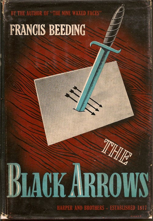 Item #007564 The Black Arrows. FRANCIS BEEDING