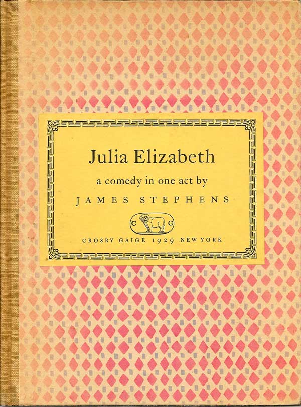 Item #007596 Julia Elizabeth. JAMES STEPHENS