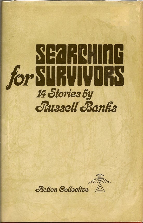 Item #007603 Searching for Survivors. RUSSELL BANKS