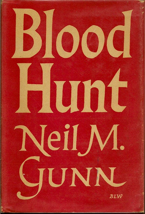 Item #008240 Blood Hunt. NEIL M. GUNN