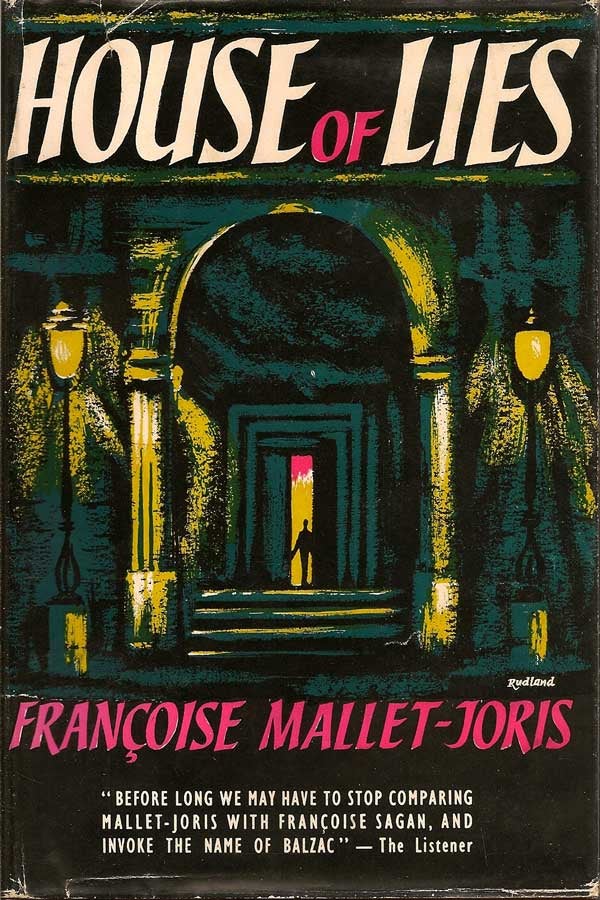 Item #008287 House of Lies. FRANCOISE MALLET-JORIS