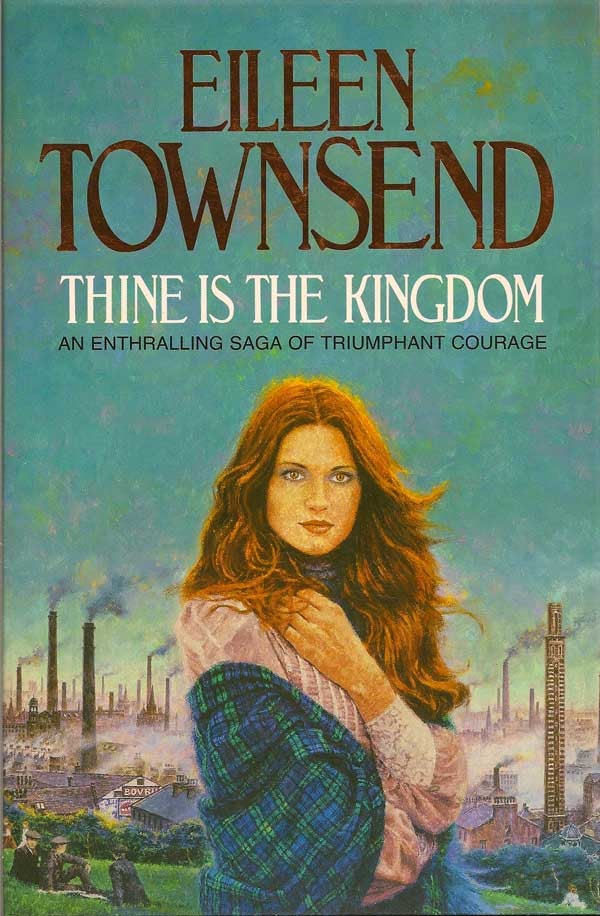 Item #008359 Thine is the Kingdom. EILEEN TOWNSEND