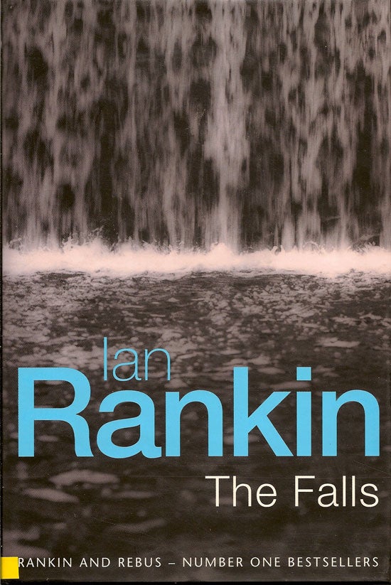 Item #008759 The Falls. IAN RANKIN