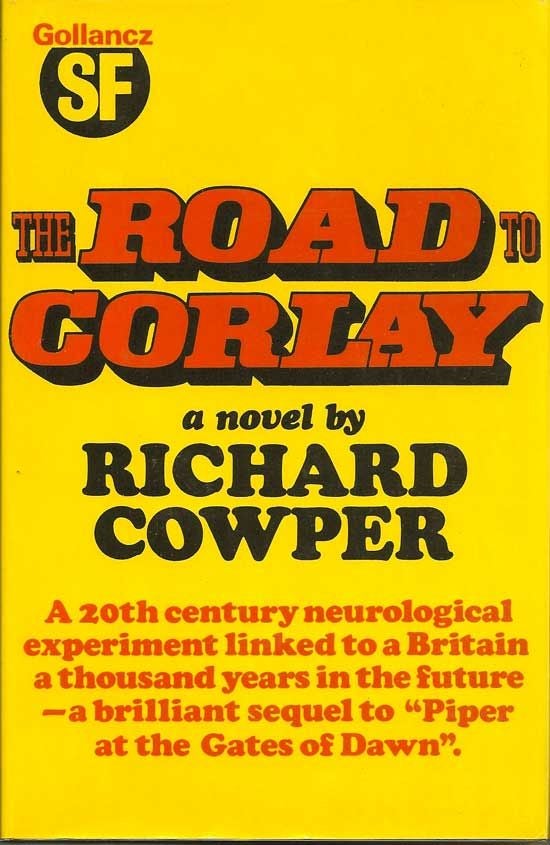 Item #008887 The Road to Corlay. RICHARD COWPER