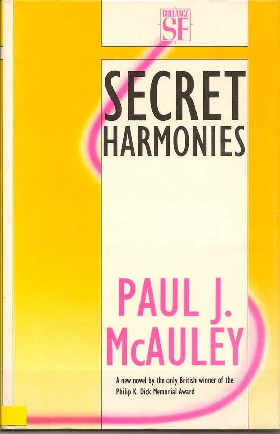 Item #008959 Secret Harmonies. PAUL J. MCAULEY.