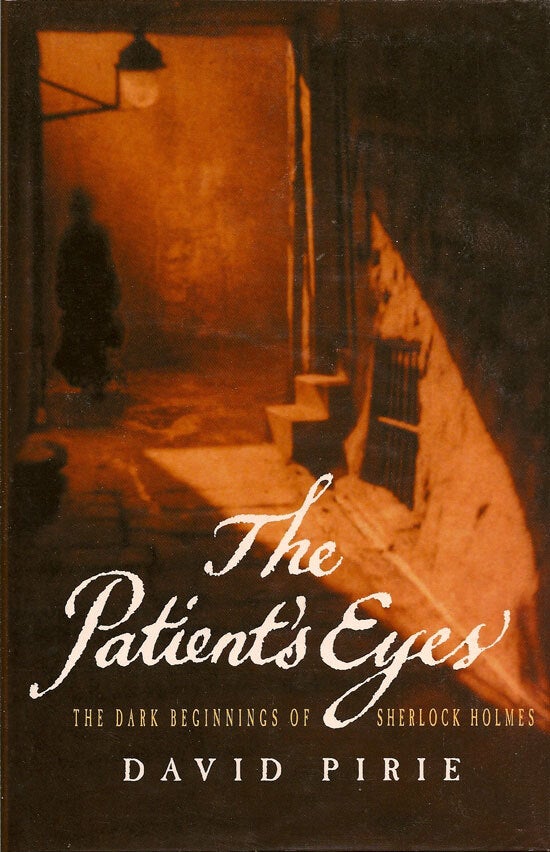The Patients Eyes | DAVID PIRIE | First edition