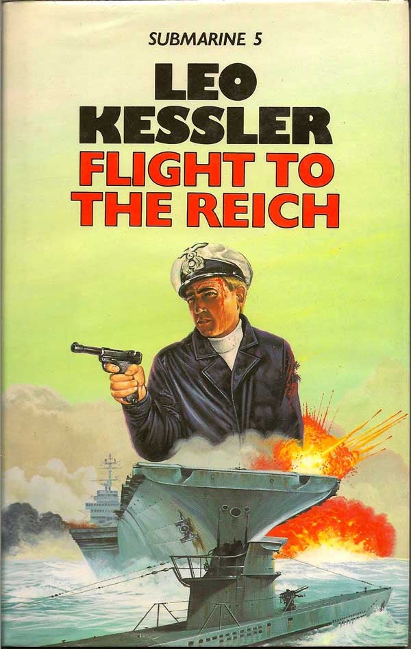 Item #009411 Flight to the Reich. LEO KESSLER