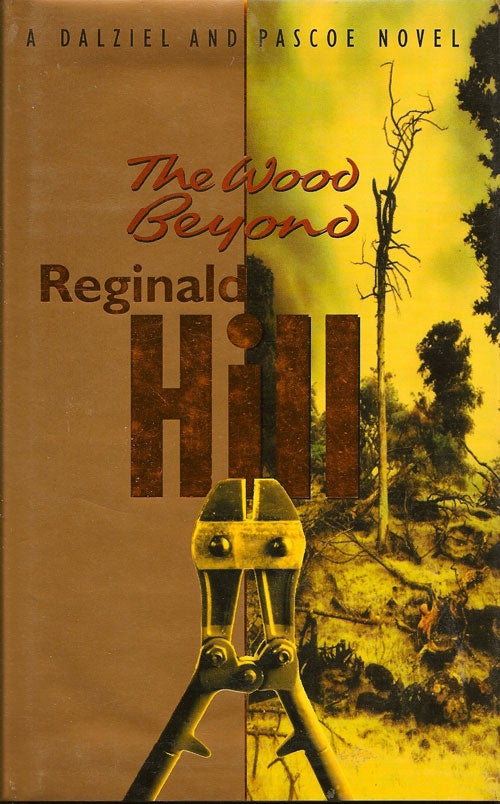 Item #009442 The Wood Beyond. REGINALD HILL