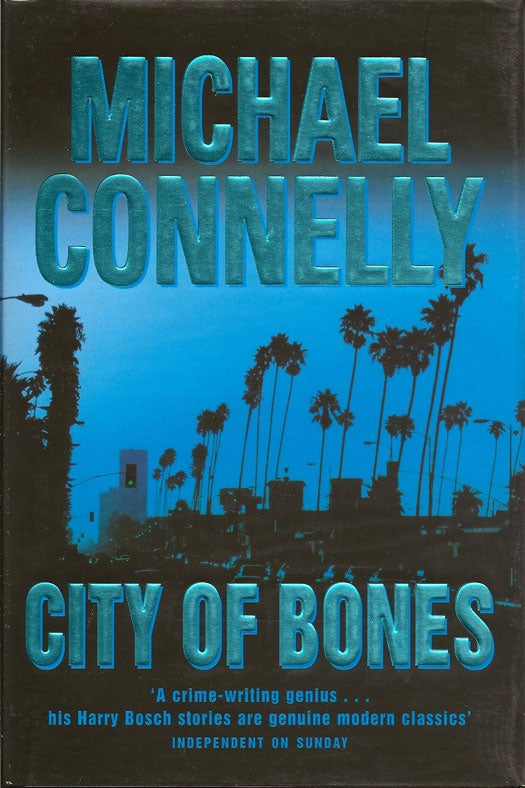 Item #009868 City of Bones. MICHAEL CONNELLY