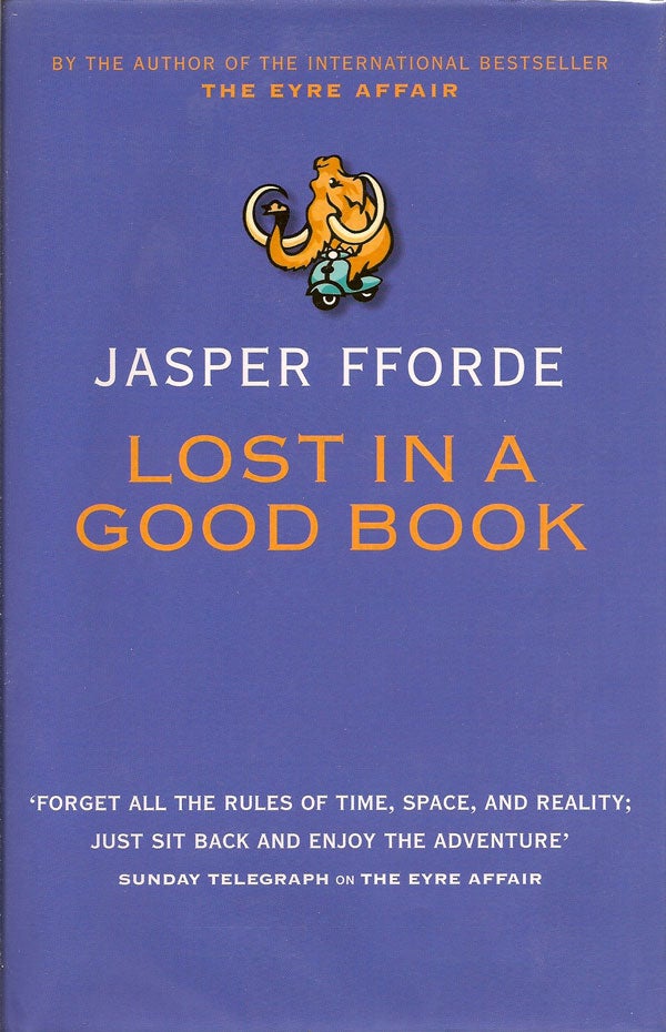 Item #009892 Lost In A Good Book. JASPER FFORDE