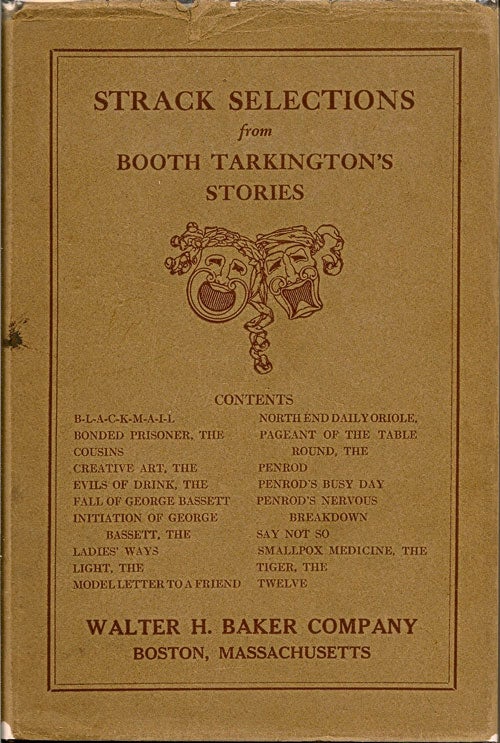 Item #009978 Strack Selections from Booth Tarkington. BOOTH TARKINGTON