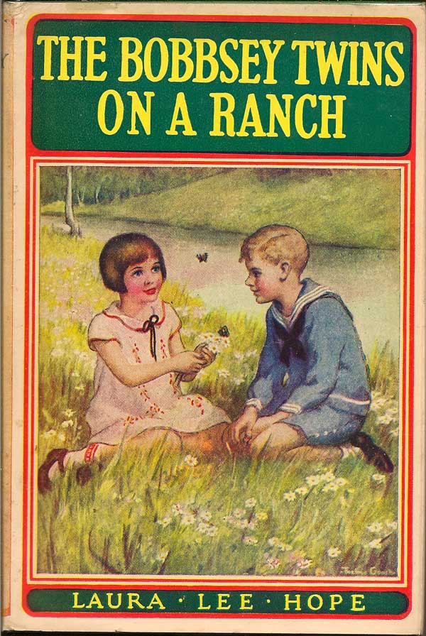 Item #009990 The Bobbsey Twins On A Ranch. LAURA LEE HOPE